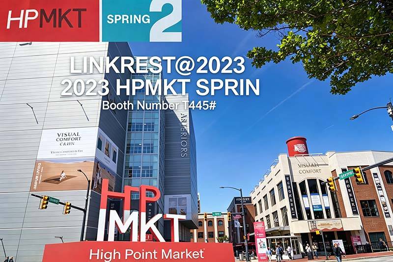 Linkrest neemt deel aan de Amerikaanse High Point Market Spring Exhibition